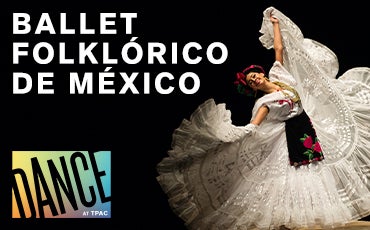 More Info for Ballet Folklórico de México